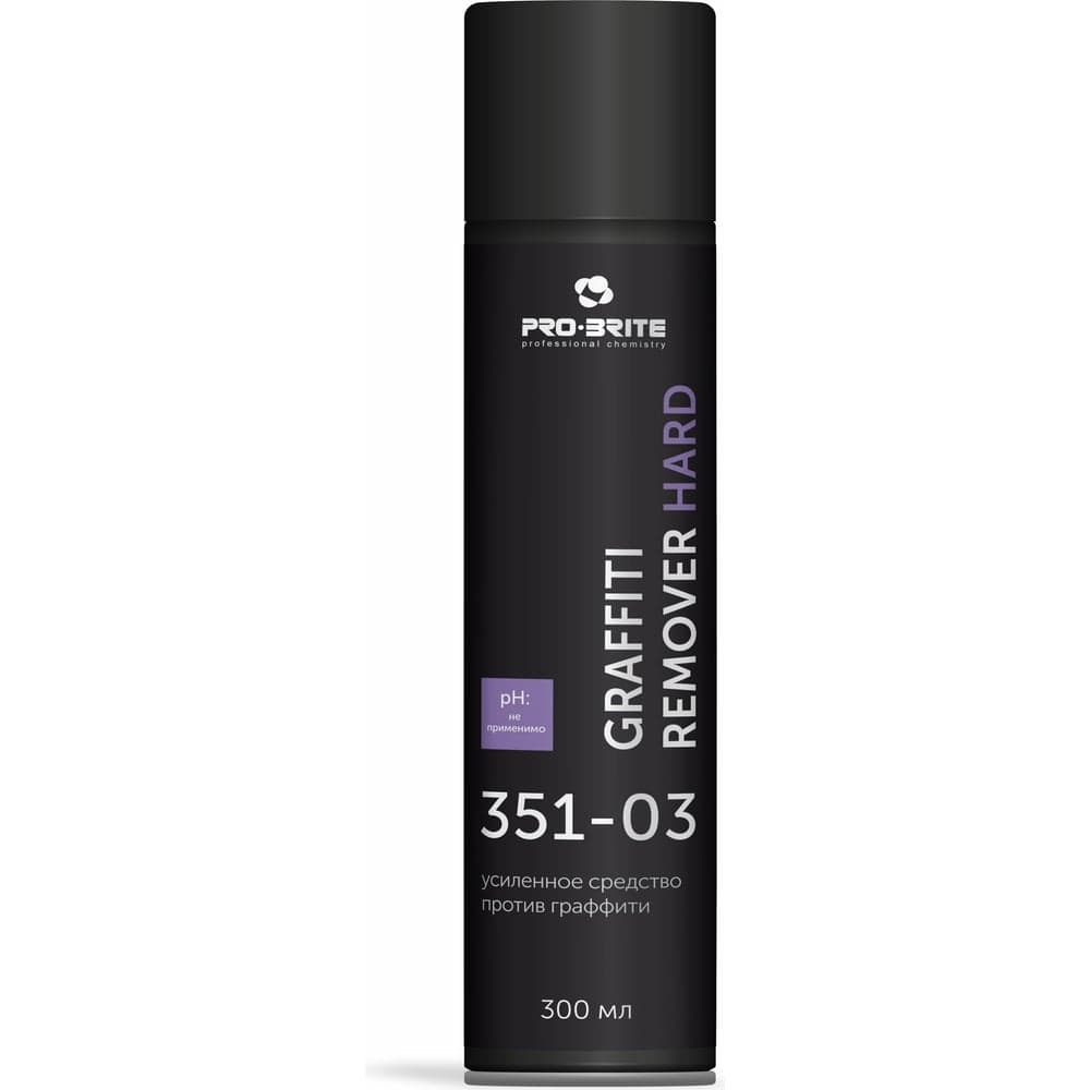 Усиленное аэрозольное средство для удаления граффити Pro-Brite GRAFFITI REMOVER HARD 0.3 л 351-03